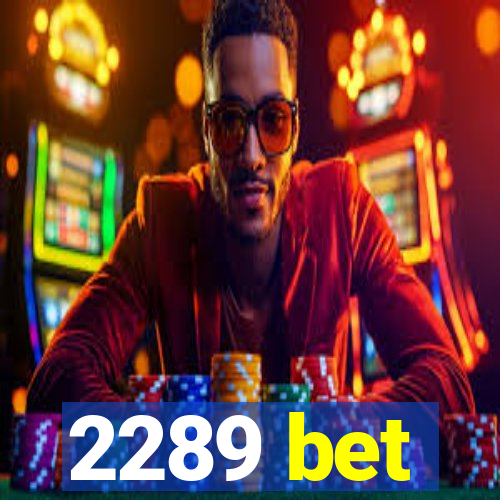 2289 bet